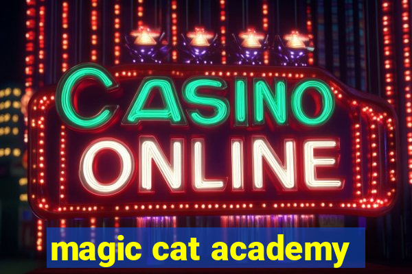 magic cat academy